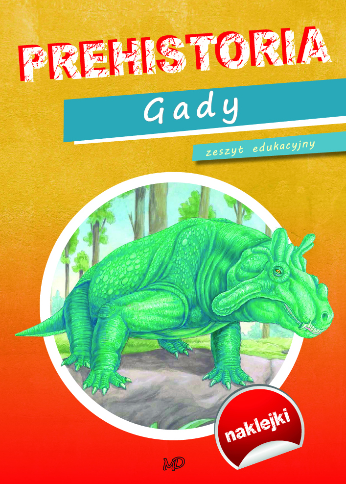 Prehistoria Dinozaury Gady