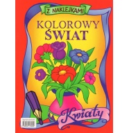 Kolorowy świat - Kwiaty z naklejkami