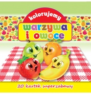 Kolorujemy warzywa i owoce