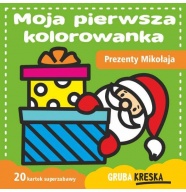 Moja pierwsza kolorowanka - Prezenty Mikołaja