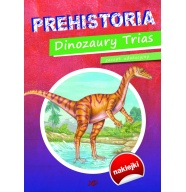Prehistoria Dinozaury Trias